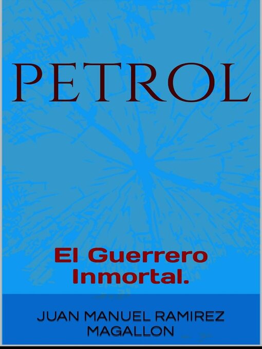 Title details for Petról by Juan Manuel Ramirez Magallon - Available